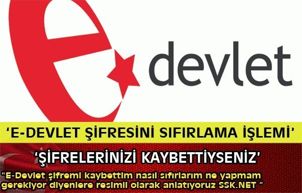 E devlet şifre sıfırlama yeni şifre alma